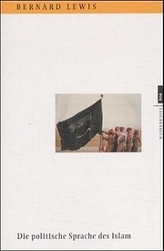 Die politische Sprache des Islam. EVA Taschenbücher, Bd. 103