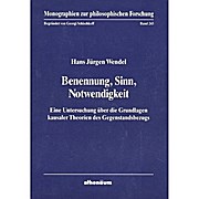 Benennung, Sinn, Notwendigkeit