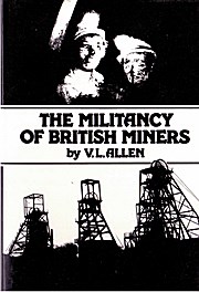 Militancy of British Miners
