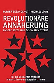 Revolutionäre Annäherung: Unsere roten und schwarzen Sterne