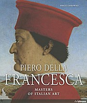 Masters Of Art: Piero Della Francesca (Masters of Italian Art)