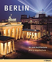 Berlin: Art and Architecture / Arte y Arquitectura