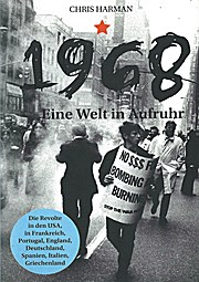 1968: Eine Welt in Aufruhr (Edition Aurora)