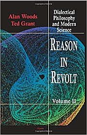 Reason in Revolt - Dialectical Philosophy and Modern Science, vol. 2