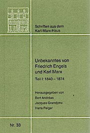 Unbekanntes von Friedrich Engels und Karl Marx