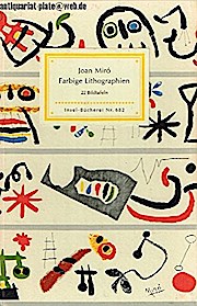 Joan Miró - Farbige Lithographien