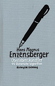 Überlebenskünstler99 literarische Vignetten aus dem 20. Jahrhundert