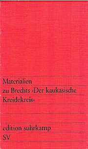 Materialien Zu Brechts, Der Kaukasiche Kreidekreis
