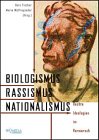 Biologismus - Rassismus - Nationalismus: Rechte Ideologien im Vormarsch