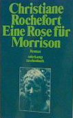 Eine Rose für Morrison.