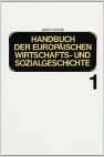 Handbuch der europäischen Wirtschaftsgeschichte und Sozialgeschichte, 6 Bde., Bd.1: Sozialgeschichte in der römischen Kaiserzeit