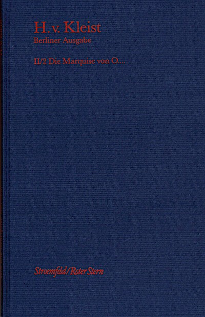 Brandenburger Ausgabe, BKA II/2 Die Marquise von O