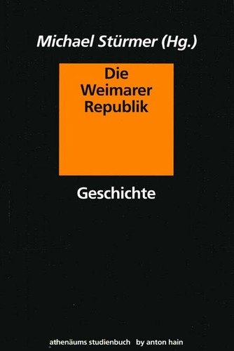 Die Weimarer Republik