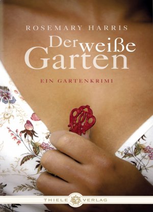 Der weiße Garten: Ein Gartenkrimi