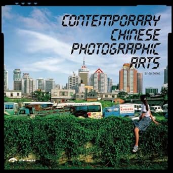Contemporary Chinese Photography